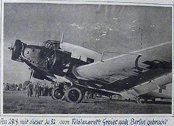 Carried in this Ju-52 from the field hospital at Groiec to Berlin September 29, 1939 .............